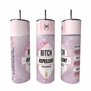 Biatch Repellent  Faux Glitter Humor Tumbler